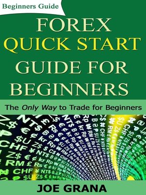 cover image of Forex Quick Start Guide for Beginners